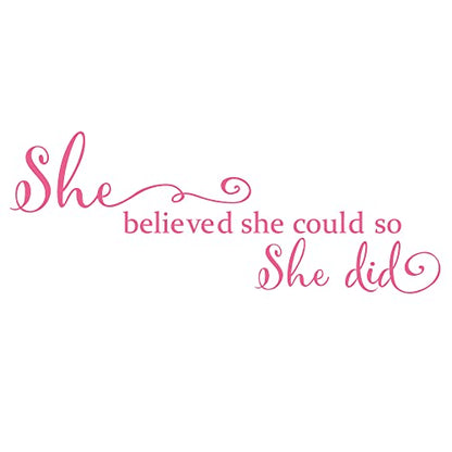She Believed She Could so She Did - Pure Black Vinyl Wall Decal Carved Letters Girls Inspirational Quote Positive Kids Saying Sticker Home Art Decoration - Pink