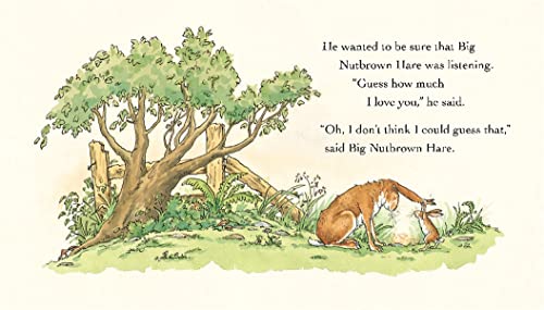 Guess How Much I Love You: (The Heartwarming Tale of Little Nutbrown Hare Loving Right Up to the Moon and Back An Ideal Baby Shower Gift & Easter Basket Stuffer for Babies & Toddlers)
