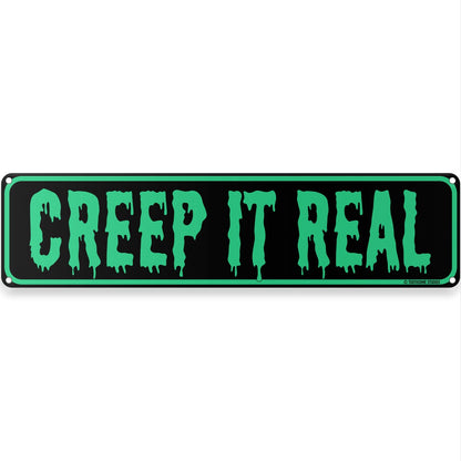 Creep It Real Halloween Theme Street Sign 16" x 4" Spooky Bar Game Room Home Man Cave Home Decor (CreepItRealStreet)