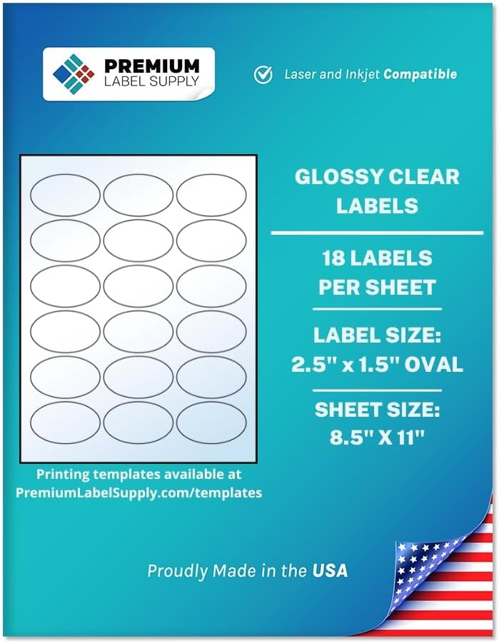 Premium Label Supply Glossy Clear Sticker Oval Labels – 2.5" x 1.5" Oval – Laser/Inkjet Compatible – (18 per Sheet), 25 Sheets – 450 Total Adhesive Labels