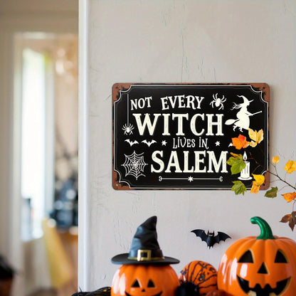 Not Every Witch Lives in Salem Halloween Retro Metal Tin Sign Wall Art Decor for Home Farmhouse Halloween Party Indoor Outdoor 8x12 Inch