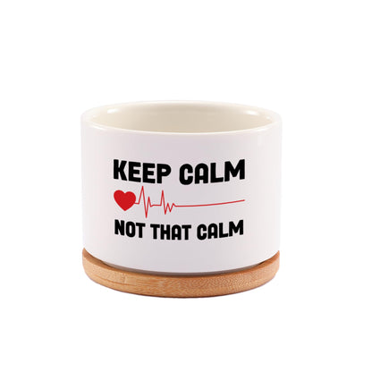 Keep Calm Not That Calm Nurse Gifts Ceramic Succulent Plant Pot Round Doctor EMT Nursing Student Cardiologist Home Office Decor Plant Lover 3.5 Inch White (No Plants) (with Bamboo Tray)