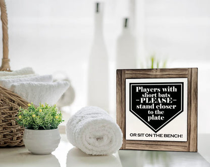 Funny Bathroom Signs, Players With Short Bats Bathroom Decor Sign, Farmhouse Toilet Decoration, Toilet shelf decoration, Wood Desk Decorative Sign