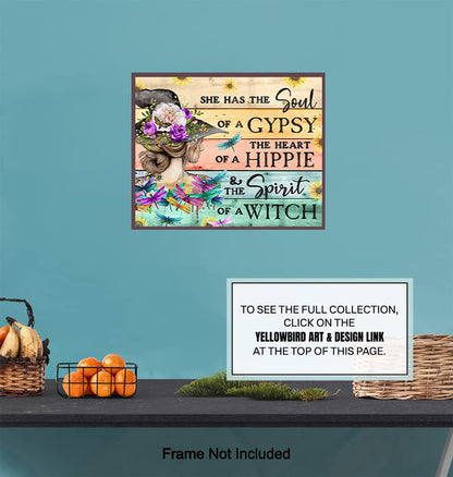 Witch Wall Art & Decor - She Has The Soul Of A gypsy The Heart Of A Hippie - Boho Wall Art - Witchy Room Decor - Pagan Gifts for Women - Goth Gothic Wiccan Wicca Artwork - Hippie Poster 8X10 UNFRAMED