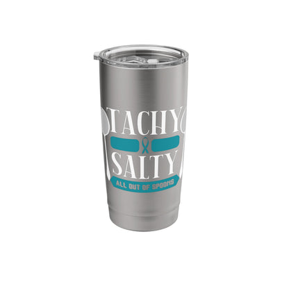 Salty Out Of Spoons POTS Salt Dysautonomia Turquoise Ribbon Stainless Steel Insulated Tumbler