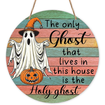 Halloween Holy Ghost Sign, Spooky Wooden Front Door Hanger Decorations, Welcome Signs Hanging Wall Decor for Porch Farmhouse Indoor, Halloween Party Supplies-09