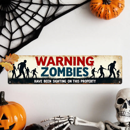 Warning Zombies Have Been Sighting On This Property Metal Tin Sign Halloween Theme Wall Hanging Rustic Style Wall Decor For Home, Office, Halloween Party, Man Cave Decorative Signs & Plaques 4x16 Inch