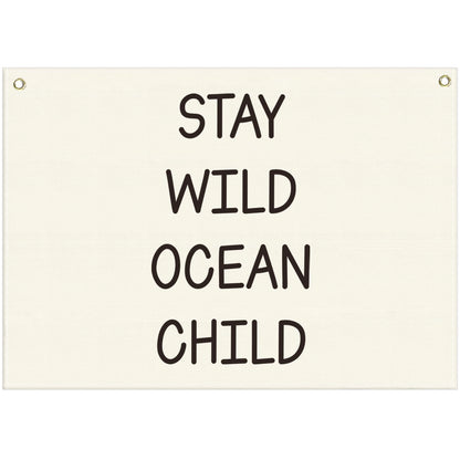 Nursery Canvas Banner Wall Decor-Hanging Rectangular Poster Flag Sign Art for Baby Kids Newborn Nephew,Bedroom Playroom Babyroom Door Decor,Stay Wild Ocean Child Quote,Christmas Gift 28.5"L x 20"W