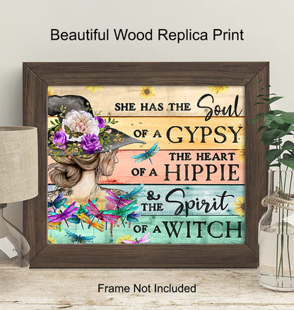 Witch Wall Art & Decor - She Has The Soul Of A gypsy The Heart Of A Hippie - Boho Wall Art - Witchy Room Decor - Pagan Gifts for Women - Goth Gothic Wiccan Wicca Artwork - Hippie Poster 8X10 UNFRAMED