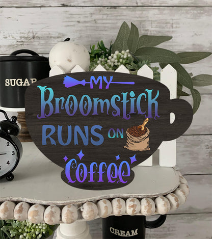 Halloween Witches Coffee Wood Sign My Broomstick Runs on Coffee Wood Plaque Rustic Hanging Sign for Home Coffee Bar Coffee Station Coffee Bar Table Coffee Bar Tiered Tray Wood Signs 4.8x6.78 Inch