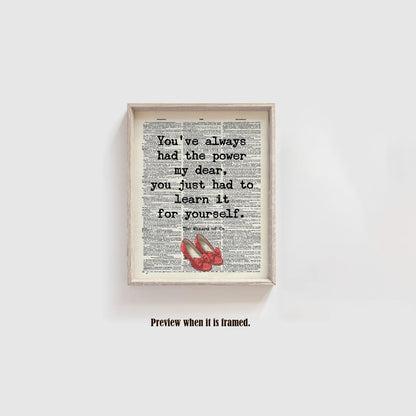 You've Always Had The Power, The wizard of oz Quote, Wicked the Good Witch Quote, Encouragement Christmas Gift for Daughter, Women, Teens, Girls Bedroom Wall Decor, Dictionary Art Print Unframed (8"x10")