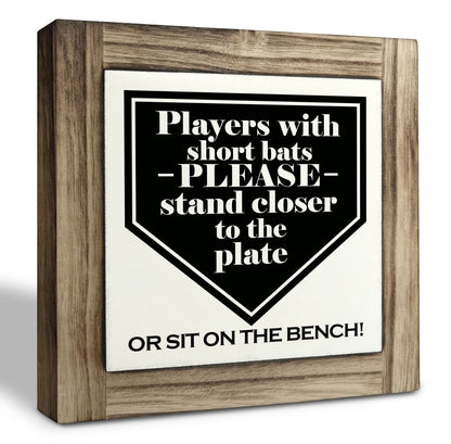 Funny Bathroom Signs, Players With Short Bats Bathroom Decor Sign, Farmhouse Toilet Decoration, Toilet shelf decoration, Wood Desk Decorative Sign