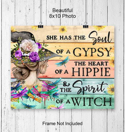 Witch Wall Art & Decor - She Has The Soul Of A gypsy The Heart Of A Hippie - Boho Wall Art - Witchy Room Decor - Pagan Gifts for Women - Goth Gothic Wiccan Wicca Artwork - Hippie Poster 8X10 UNFRAMED
