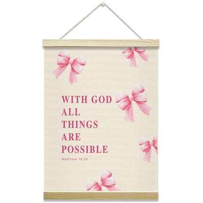 Pink Bow Coquette Poster Hanger Frame, With God All Things Are Possoble Bible Verse Christian Posters Canvas Wall Art for Women Girls Dorm Bedroom Decor, 12x16 Inches -031