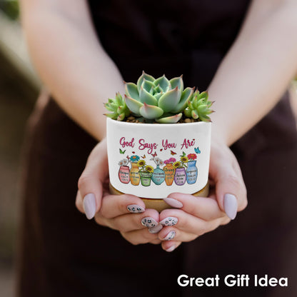 ROXMART God Says You are Christian Plant Pots, Christian Religious Gifts for Women Succulent Planters, Bible Verse Gifts Ceramic Plant Flower Pots for Home Office Desk Table Shelf(No Plants)