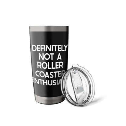 Roller Coaster Enthusiast Saying Tshirt Funny Ironic Humor Stainless Steel Insulated Tumbler
