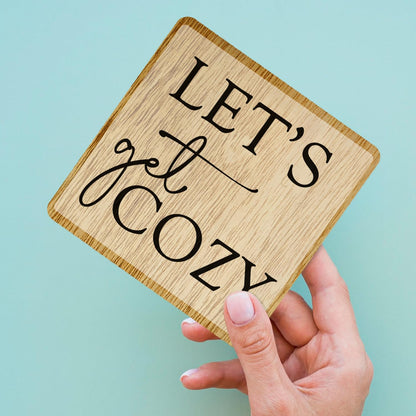 HSIASHENG Best Cozy Wooden Decor 5"X5", Let's Get Cozy Wooden Desk Table Stand Sign Decor for Entertainment Center Living Room, Family Housewarming Stand Sign Gifts for Women Man Couple