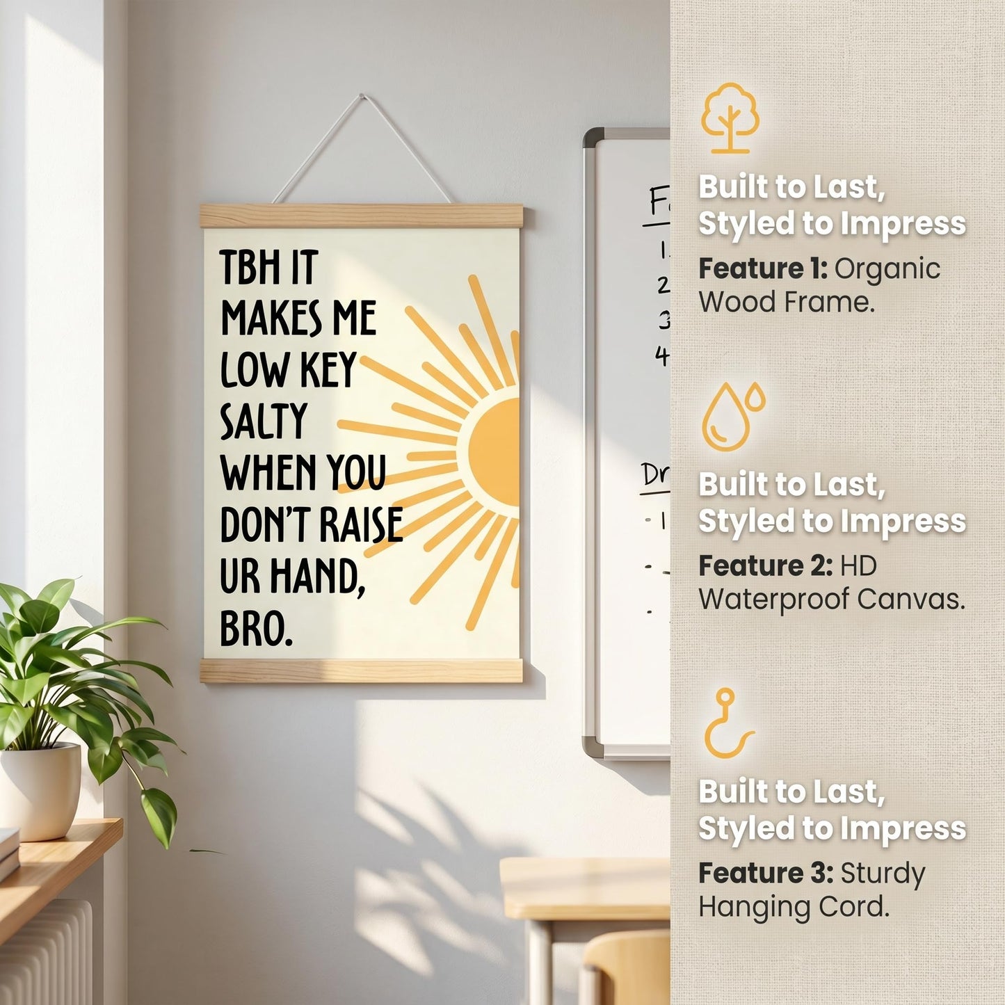 CVDGUFY Humorous Classroom Interaction Wooden Wall Art (Gen Z Slang Edition) - Motivational and Inspirational Decor for Office, Classroom, and Dorm | 30x40cm Canvas Print