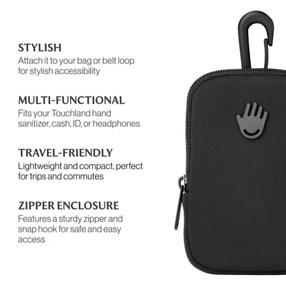 Touchette Zippered Pouch with Snap Hook – Attachable Bag Accessory Compatible with 1 FL OZ Touchland Hand Sanitizer – Black