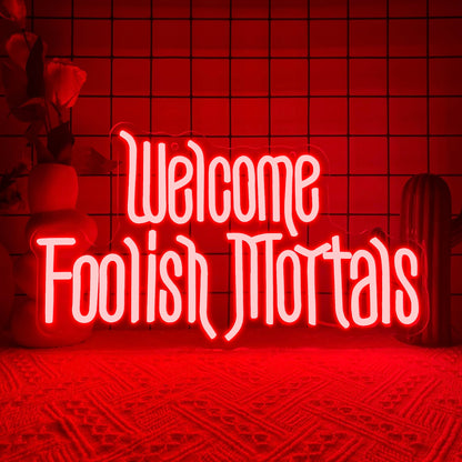 Welcome Foolish Mortals Neon Sign,Dimmable Spooky Gothic Haunted Mansion Coffin LED Neon Signs for Wall Decor,USB Powered Led Neon Light for Halloween Party Haunted House Man Cave Birthday Gifts(16.1*9.4in) (Red)