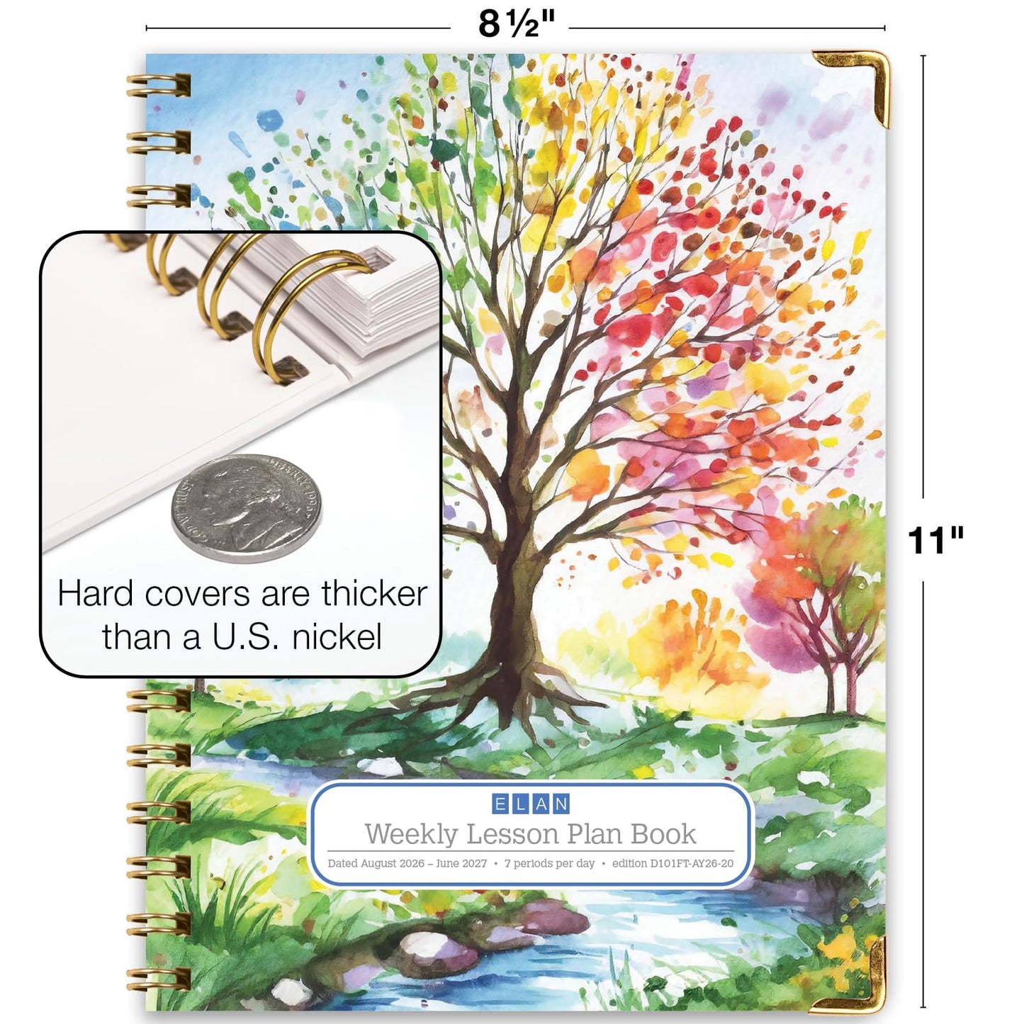 Elan Publishing Company HARDCOVER 7 Period Dated Teacher Lesson Plan; Days Horizontally Across The Top Dated for 2026-2027 Academic Year with Bonus Clip-in Bookmark (Tree Seasons)