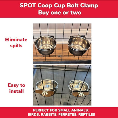 SPOT Coop Cup Bolt Clamp - Stainless Steel Hanging Bowl for Crates, Removable, Chew-Proof Pet Feeding Dish, Ideal for Birds, Parrots, Rabbits, Ferrets, Reptiles, 1.25 Cups (10 Oz)