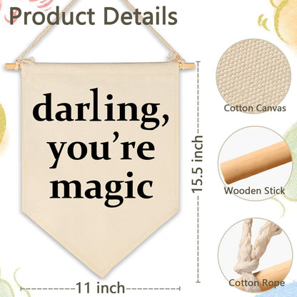 Darling You're Magic - Canvas Hanging Pennant Flag Banner Wall Sign Decor Gift for Nursery Baby Kids Girl Boy Teen Bedroom Playroom Decor- Birthday Christmas Gift