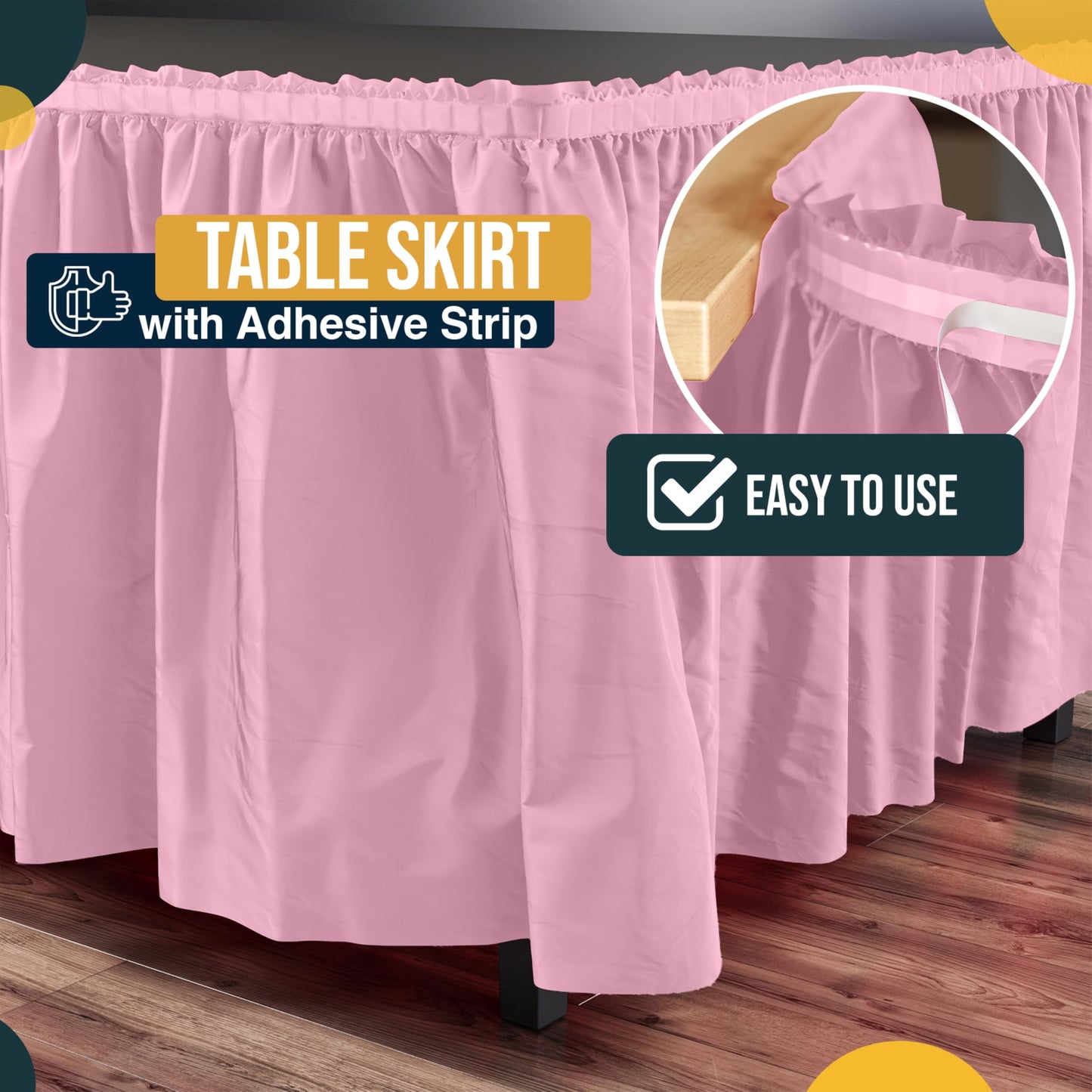 Exquisite Pink Table Skirt 6 Pack - Disposable Plastic Table Skirts for Rectangle Tables 6ft 8ft & Round Tables - 29in x 14ft Self-Adhesive Strip - Birthday Wedding Gender Reveal Decor