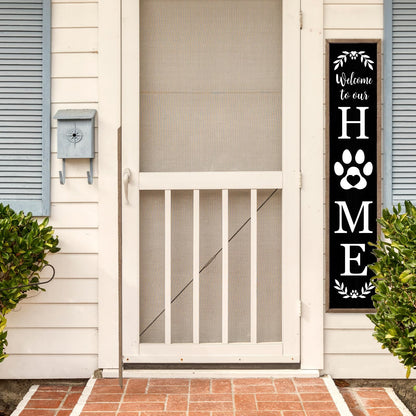 Welcome To Our Home Sign for Front Porch Standing 45X9 Farmhouse Outdoor Front Door Dog Paw Welcome Print Large Rustic Wooden Framed Long Outside Tall Vertical Hanging Decor (Wood Black)