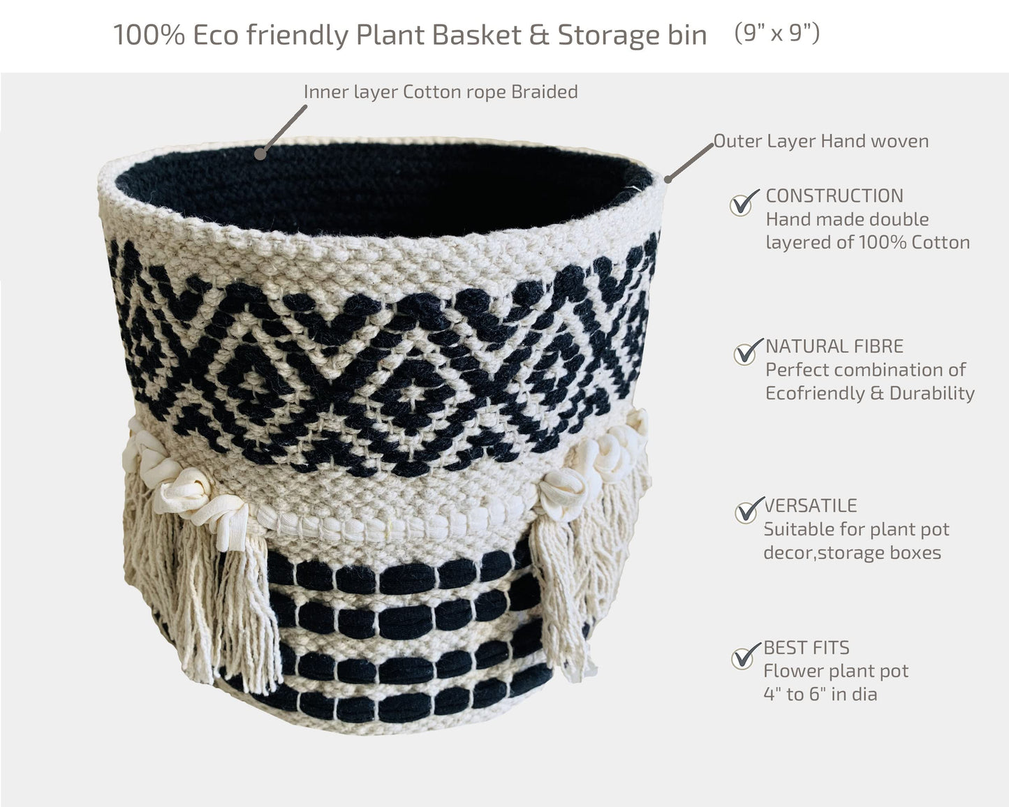 NATURE4U Boho Hand Woven Plant Basket Modern Woven Basket for 4-6.5" Flower Pot Floor Indoor Planters, Storage Organizer Rustic Home Decor, Black and White with Tassels 9” x 9"